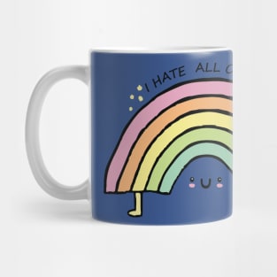 i hate all of you 1 Mug